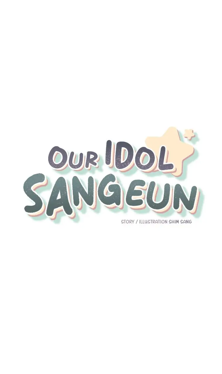 Our Idol Sangeun Chapter 22 - page 4