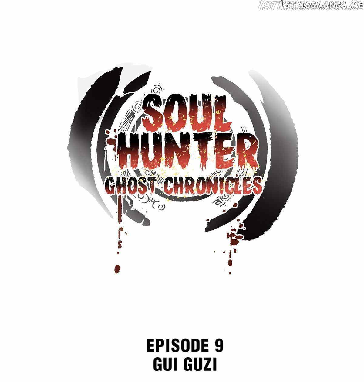 Soul Hunter: Ghost Chronicles Chapter 9 - page 1