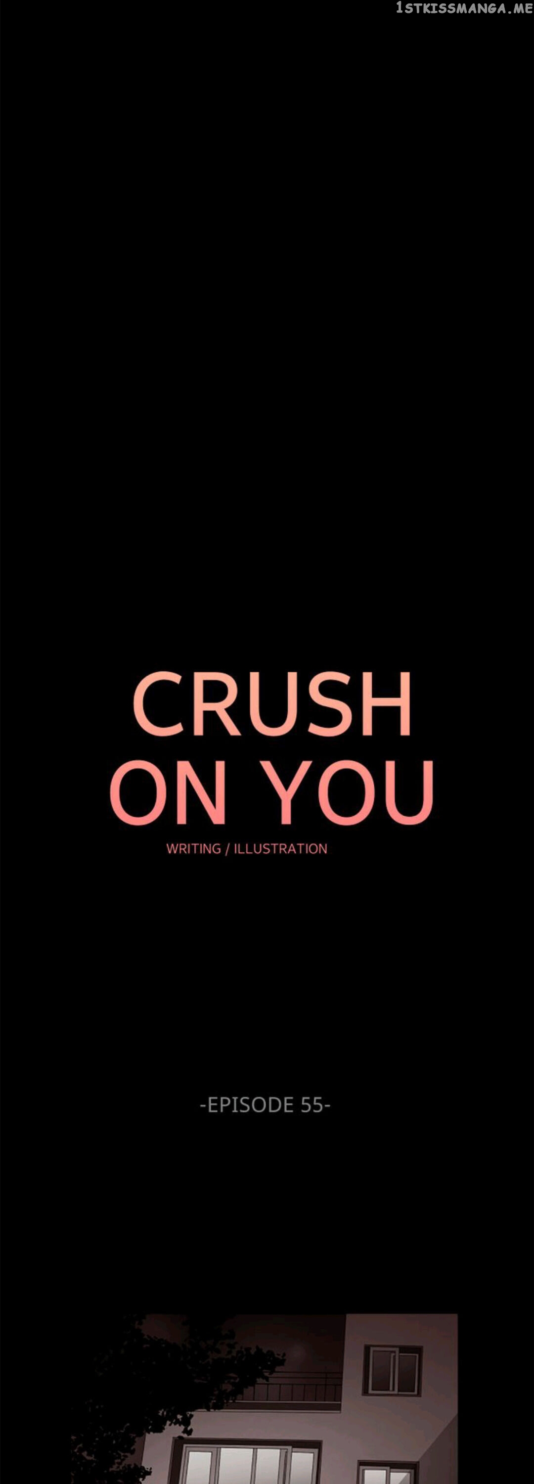 Crush On You chapter 55 - page 6