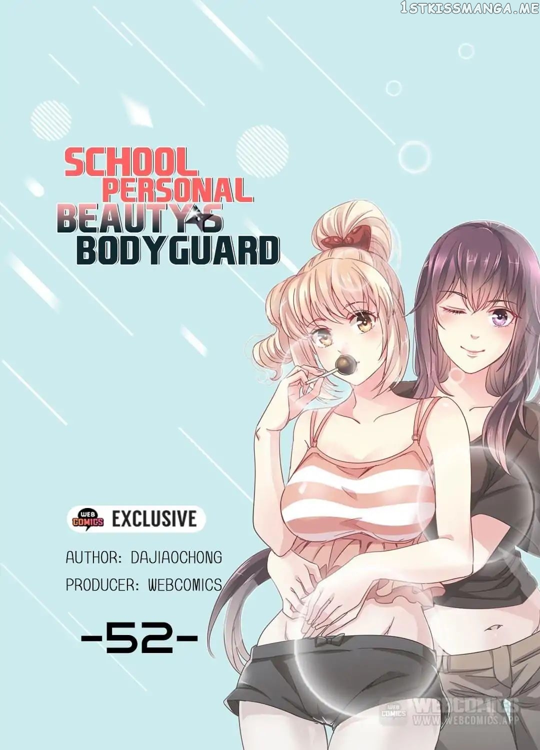 School Beauty’s Personal Bodyguard chapter 52 - page 1