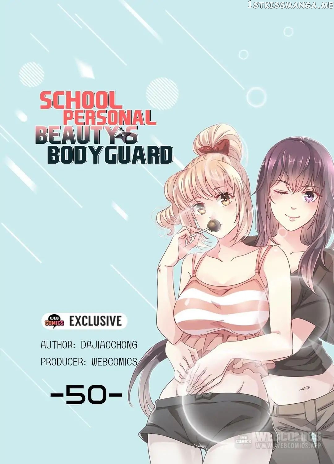 School Beauty’s Personal Bodyguard chapter 50 - page 1