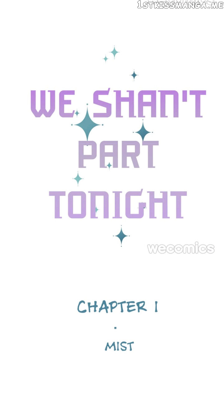 We Shan’t Part Tonight chapter 5 - page 8