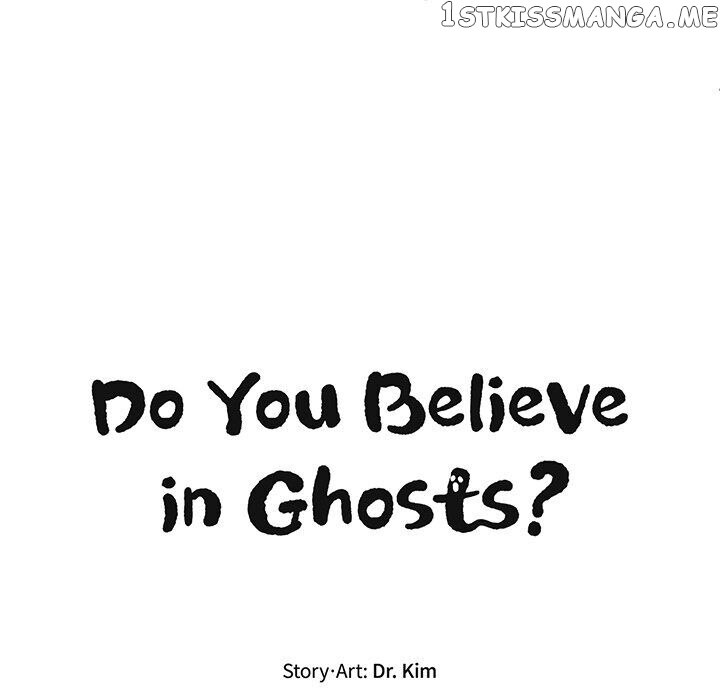 Do You Believe In Ghosts? chapter 30 - page 91