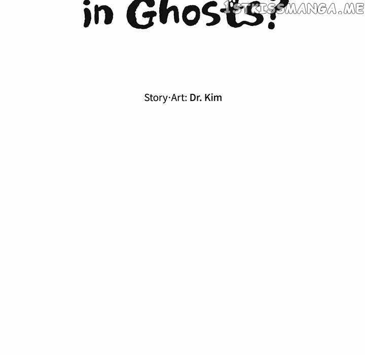 Do You Believe In Ghosts? chapter 26 - page 46