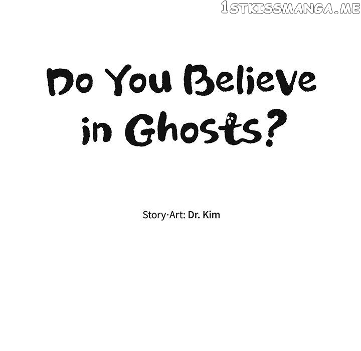 Do You Believe In Ghosts? chapter 22 - page 63