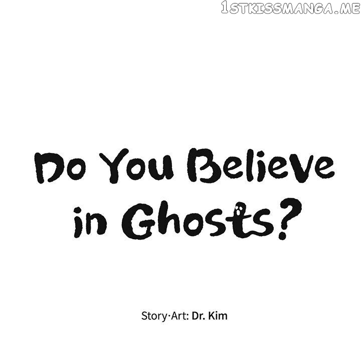 Do You Believe In Ghosts? chapter 17 - page 35