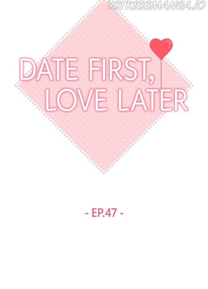 Date First, Love Later Chapter 47 - page 11