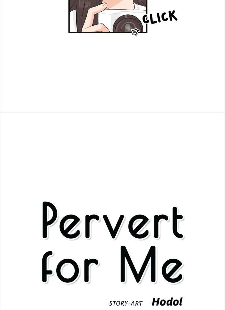 Pervert For Me chapter 7 - page 7