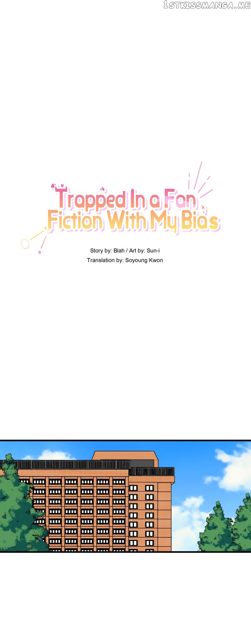 Trapped in a Fan Fiction With My Bias Chapter 39 - page 1