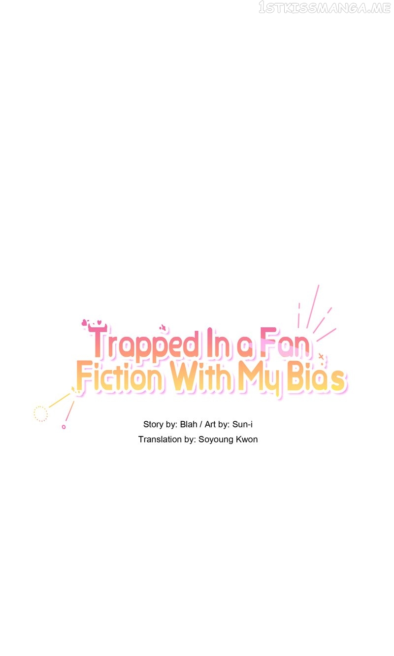 Trapped in a Fan Fiction With My Bias Chapter 30 - page 15