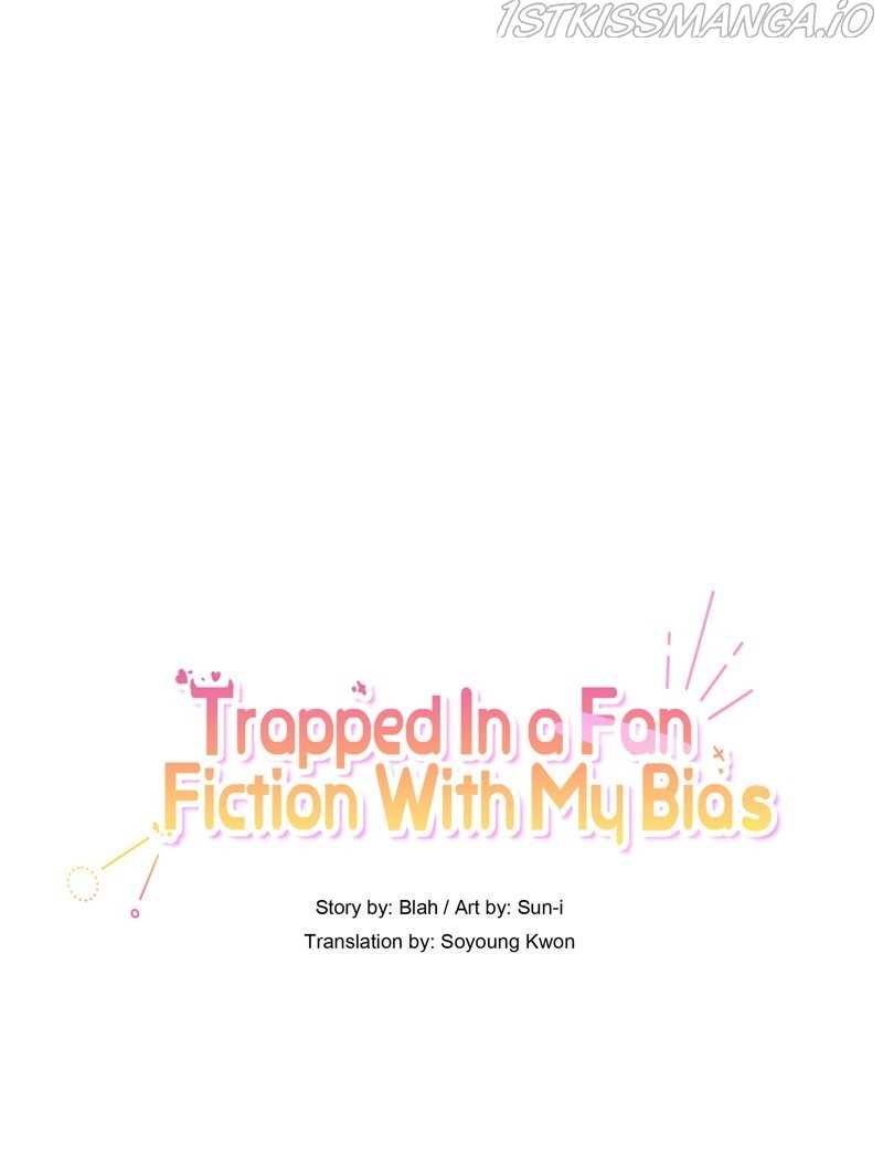 Trapped in a Fan Fiction With My Bias Chapter 16 - page 8