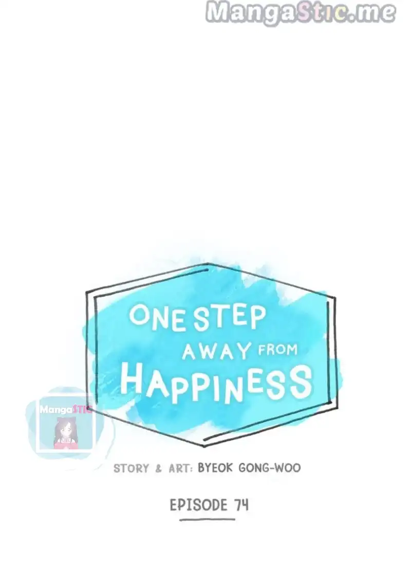 One Step Away From Happiness Chapter 74 - page 4