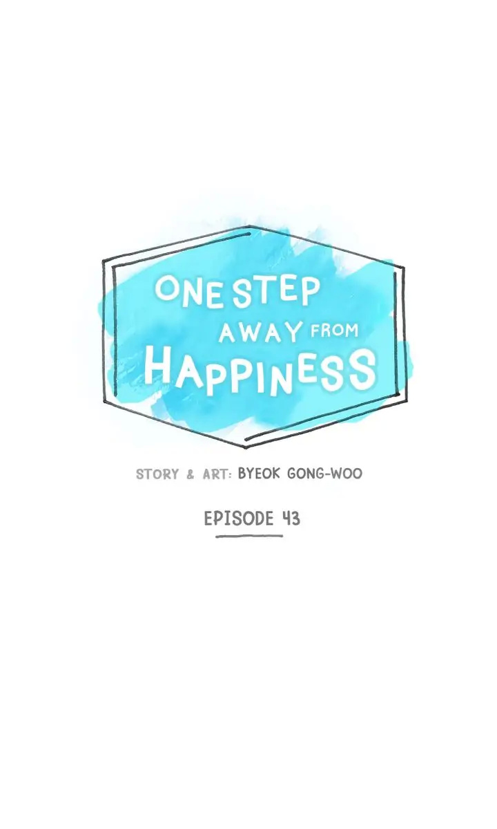 One Step Away From Happiness chapter 43 - page 6