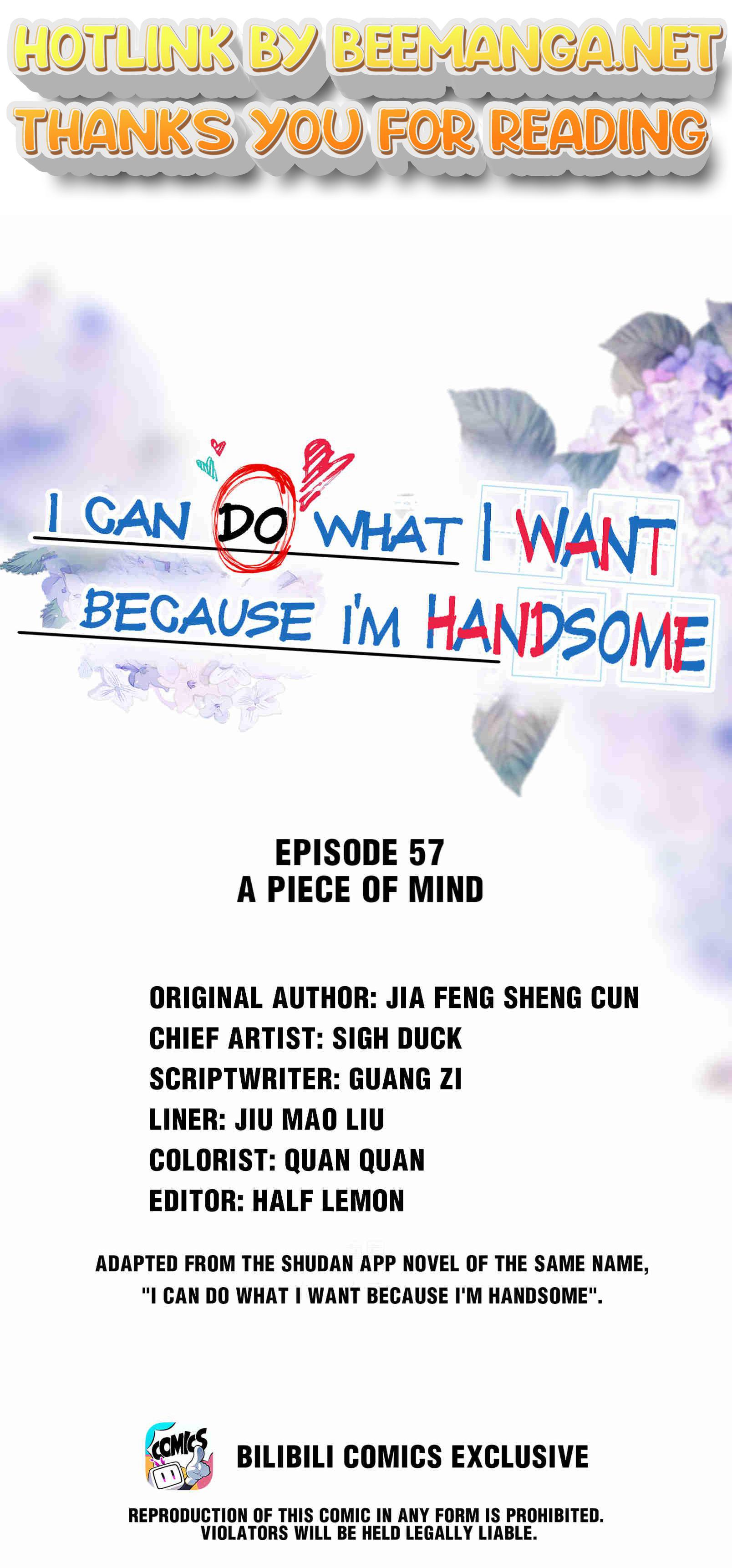 I Can Do What I Want Because I’m Handsome Chapter 57 - page 1