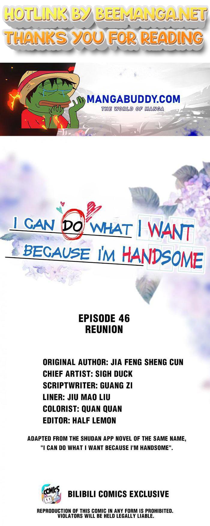 I Can Do What I Want Because I’m Handsome Chapter 46 - page 1
