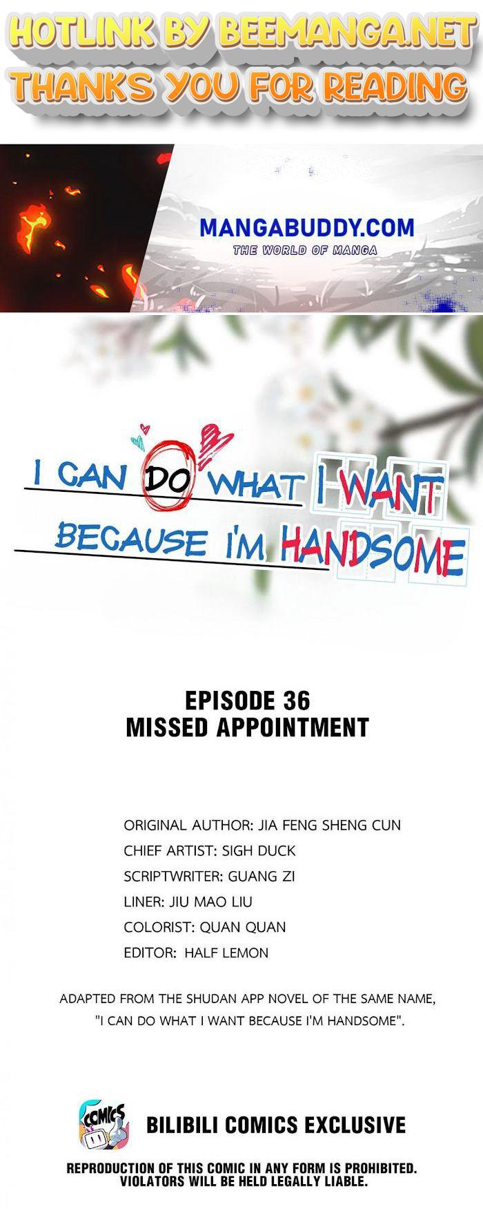 I Can Do What I Want Because I’m Handsome Chapter 36 - page 1