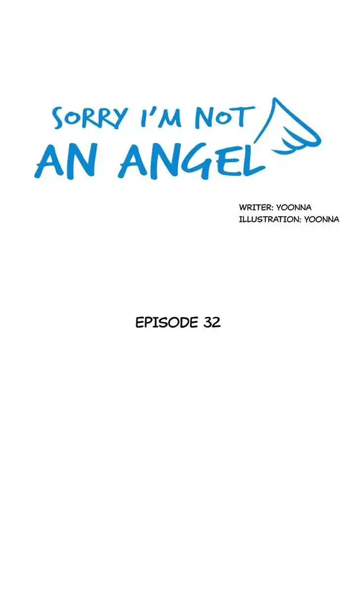 Sorry I’m Not An Angel Chapter 32 - page 1