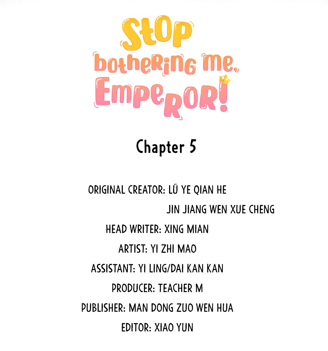 Stop Bothering Me, Emperor! chapter 5 - page 3