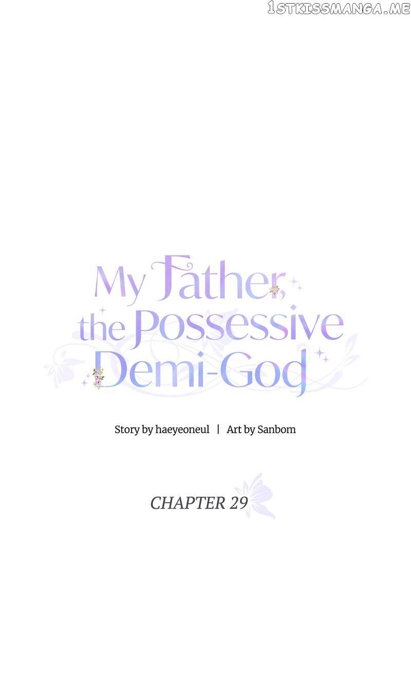 My Father, the Possessive Demi-God Chapter 29 - page 15