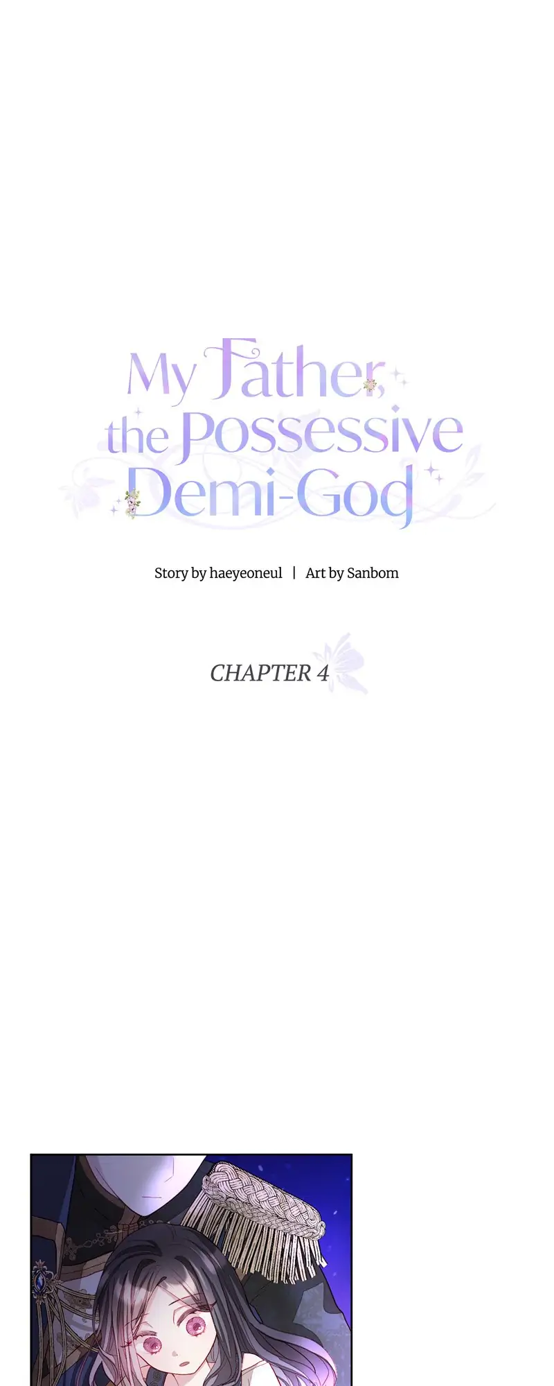My Father, the Possessive Demi-God Chapter 4 - page 1