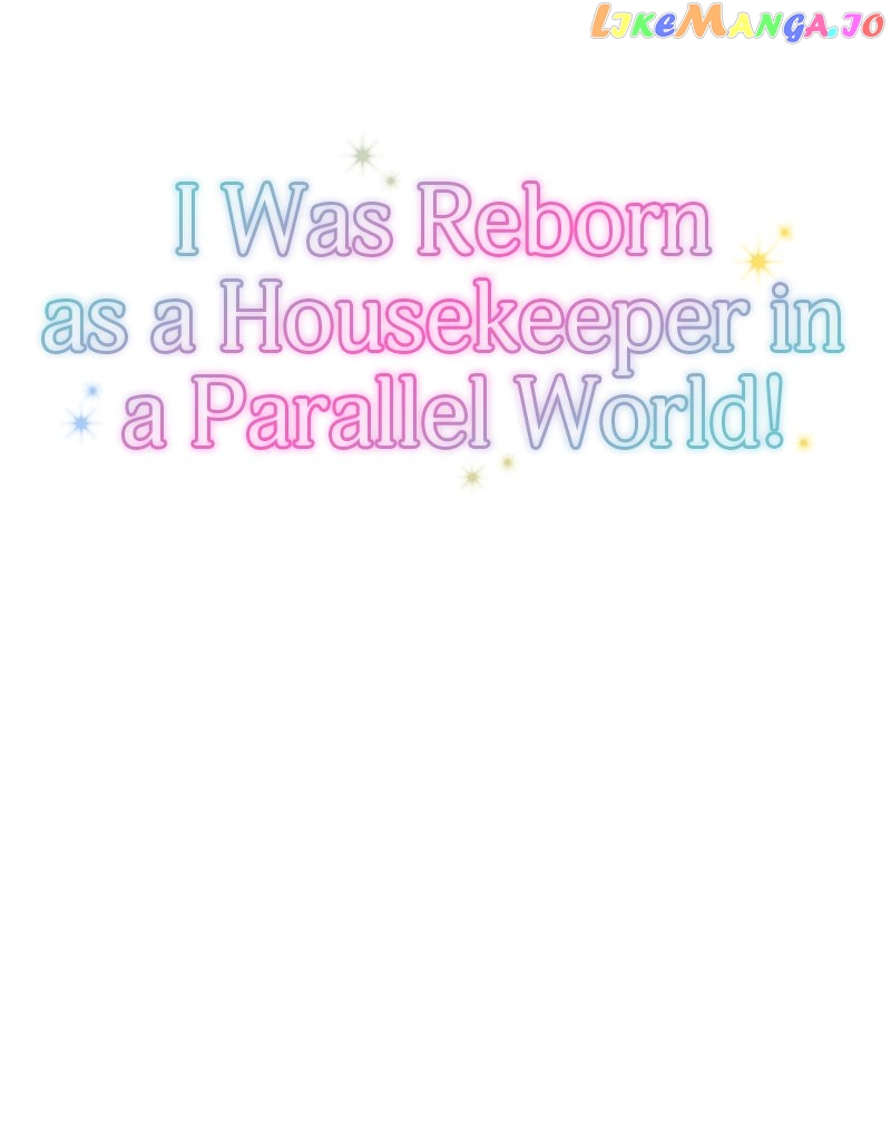I was Reborn as a Housekeeper in a Parallel World! Chapter 140 - page 7