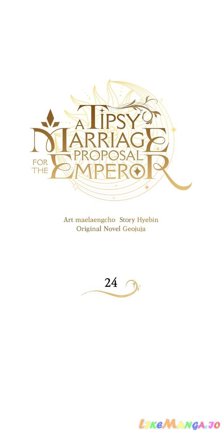 A Tipsy Marriage Proposal for the Emperor Chapter 24 - page 19