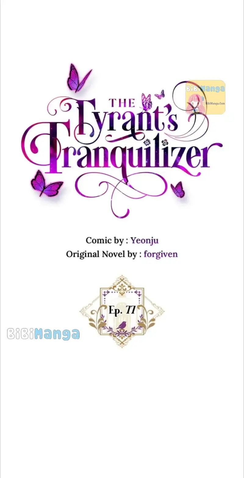 The Tyrant’s Tranquilizer Chapter 77 - page 6