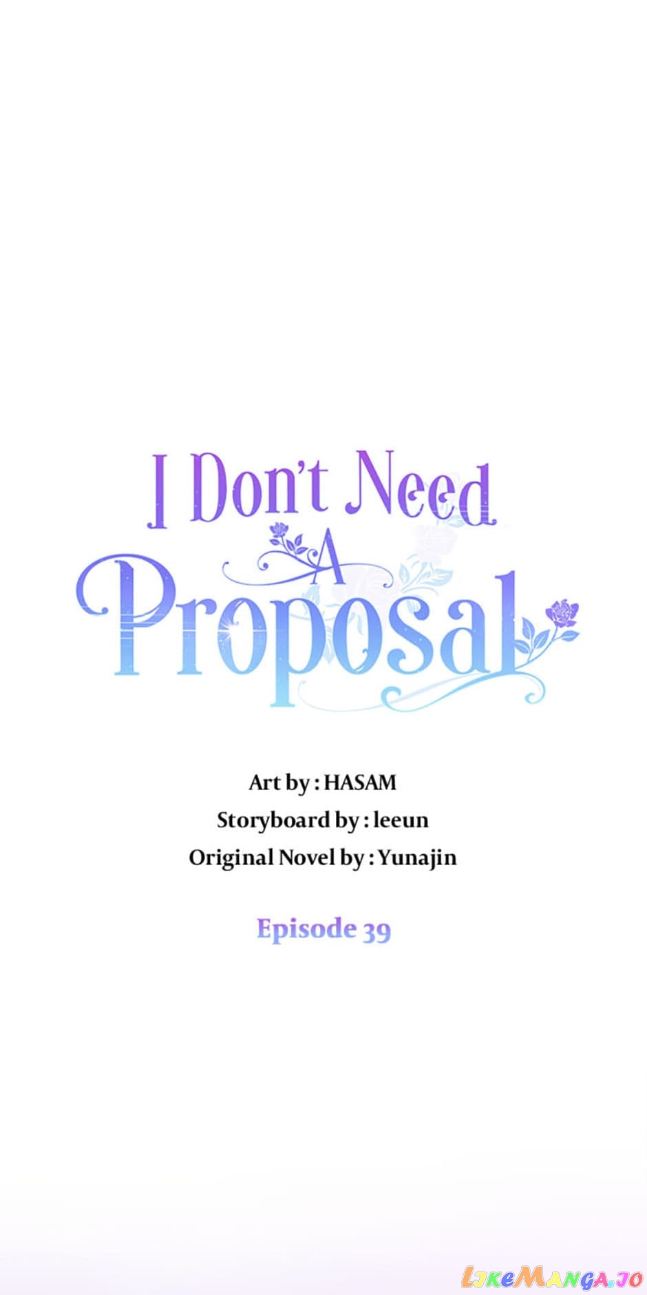 I Don't Need A Proposal Chapter 39 - page 1