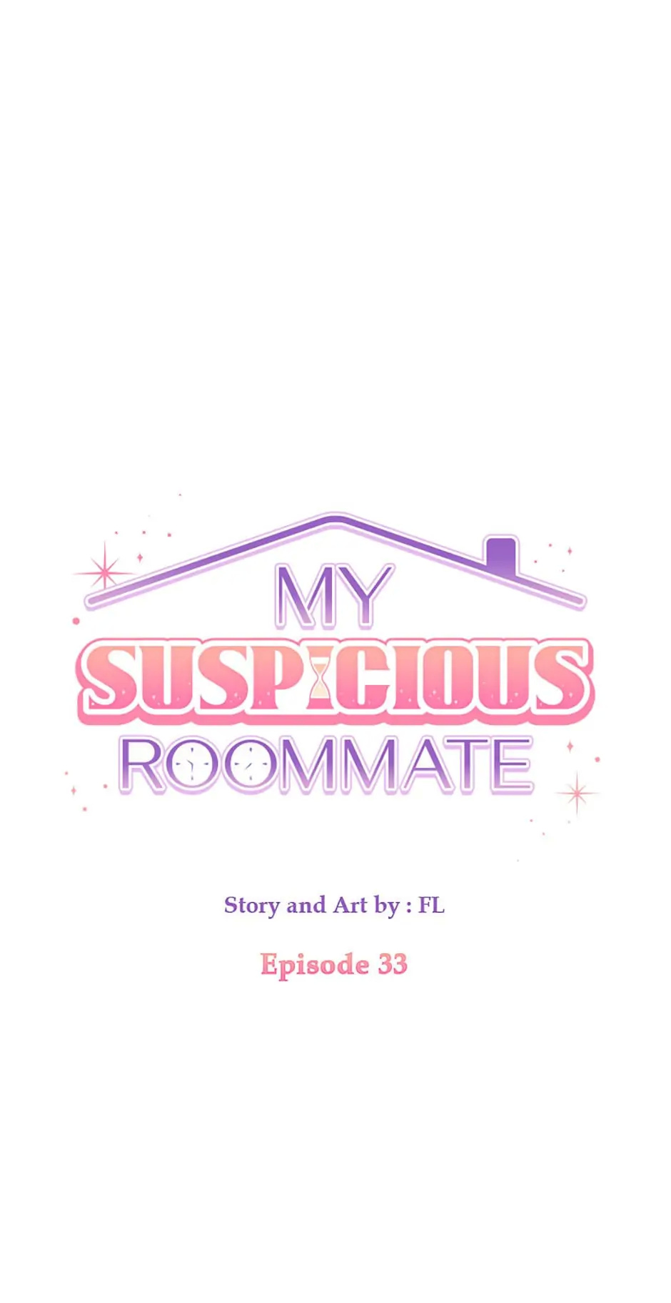 My Suspicious Roommate chapter 33 - page 1