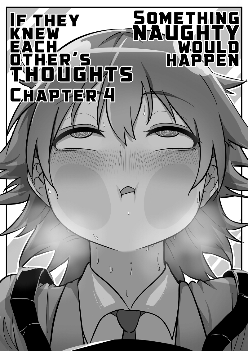 Something Naughty Would Happen If They Knew Each Other’s Thoughts chapter 4 - page 1
