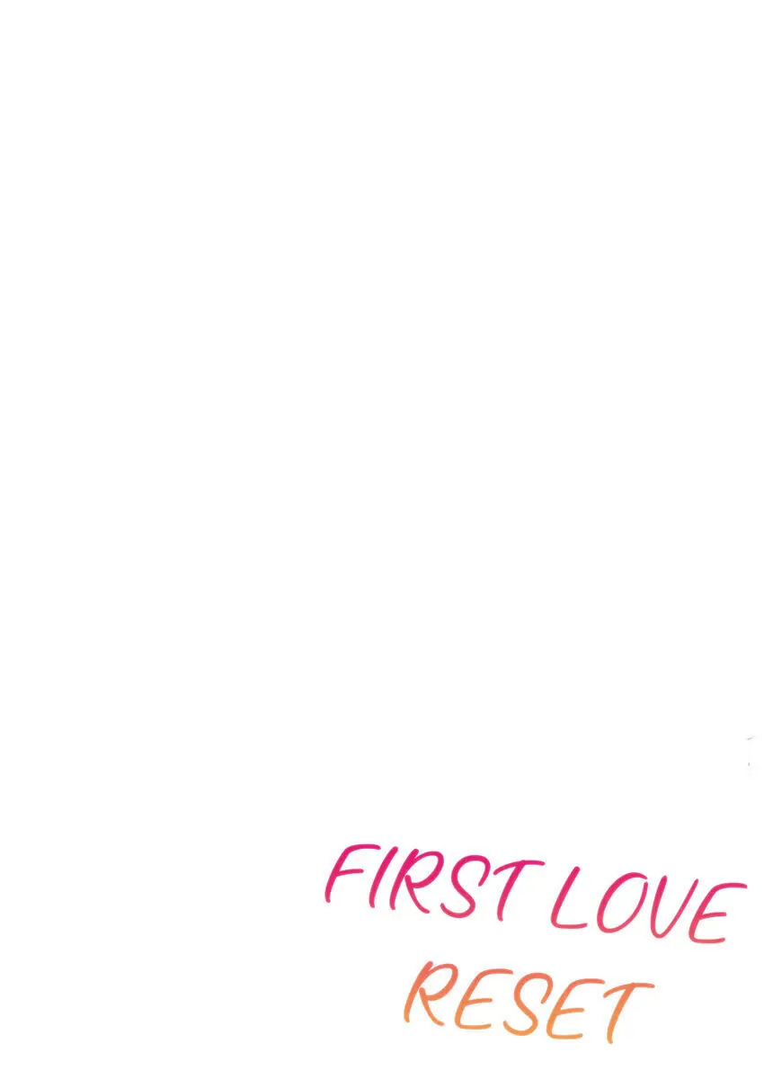 First Love Reset chapter 20 - page 2