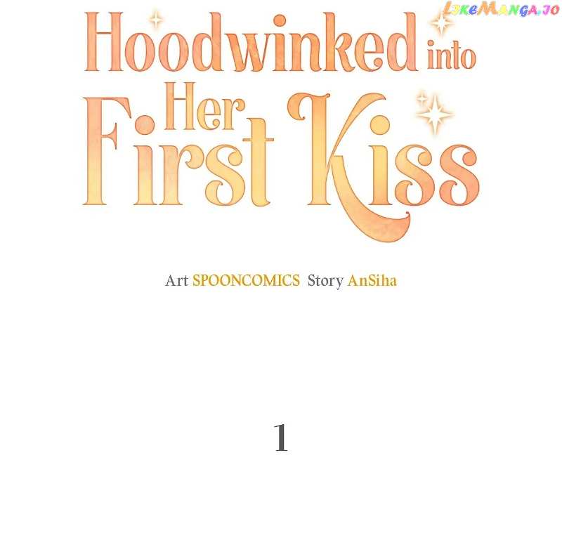 Hoodwinked into Her First Kiss Chapter 1 - page 29