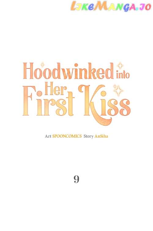 Hoodwinked into Her First Kiss Chapter 9 - page 23