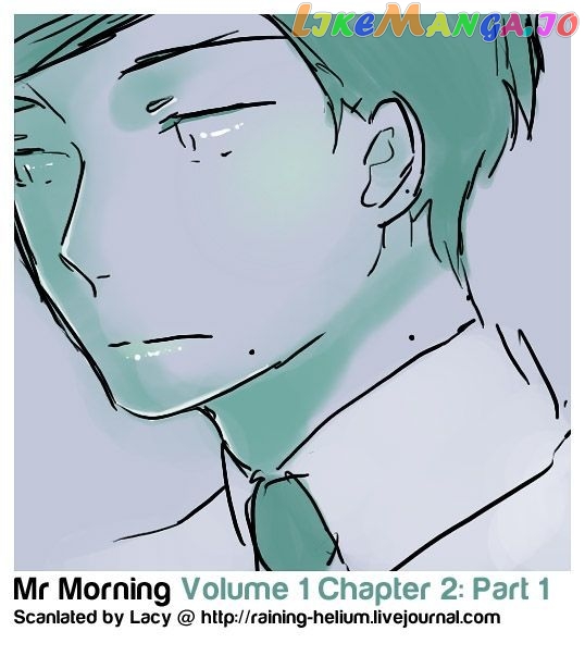 Mr. Morning chapter 2.1 - page 1