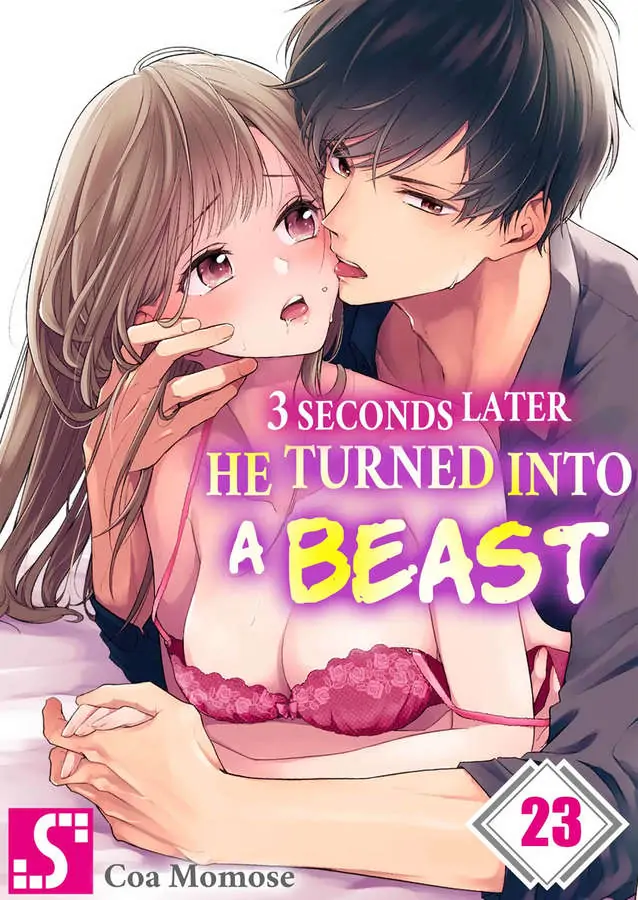 3 Seconds Later, He Turned Into a Beast chapter 67 - page 1