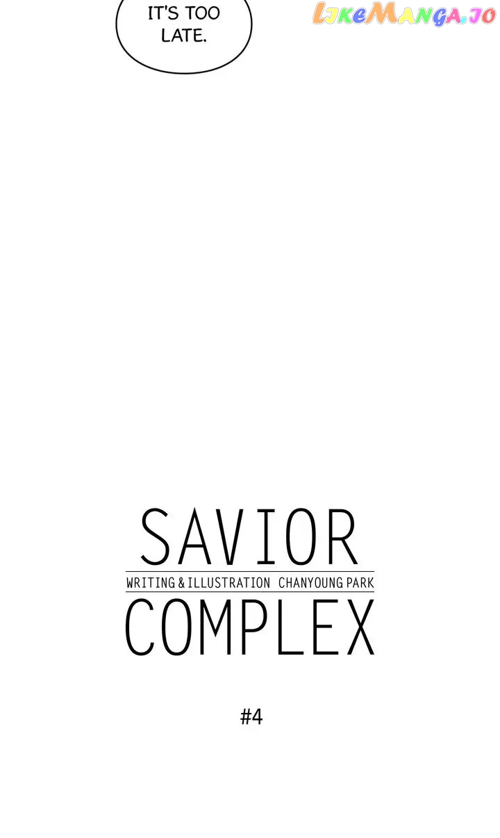 Savior Complex Chapter 4 - page 4