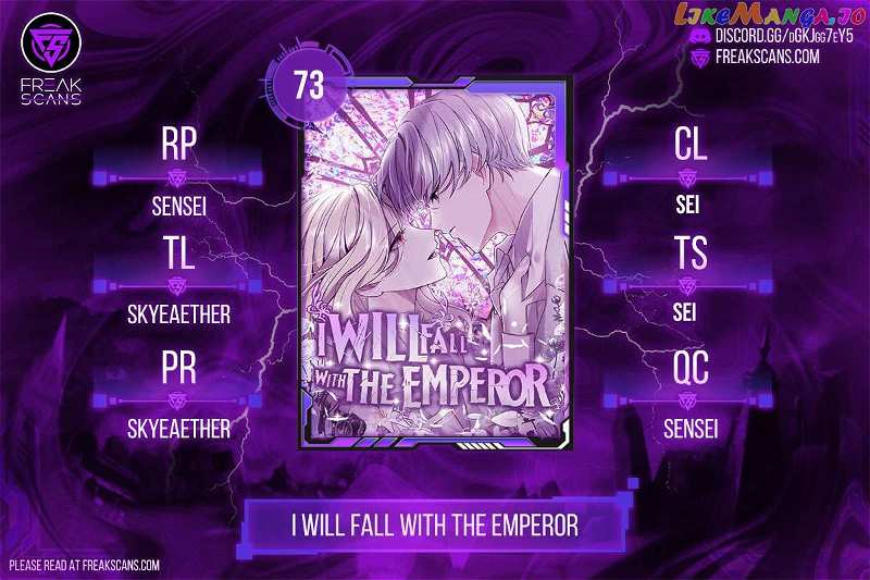 I Will Fall With The Emperor Chapter 73 - page 1