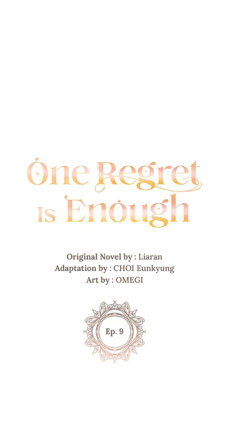 One Regret Is Enough Chapter 9 - page 1