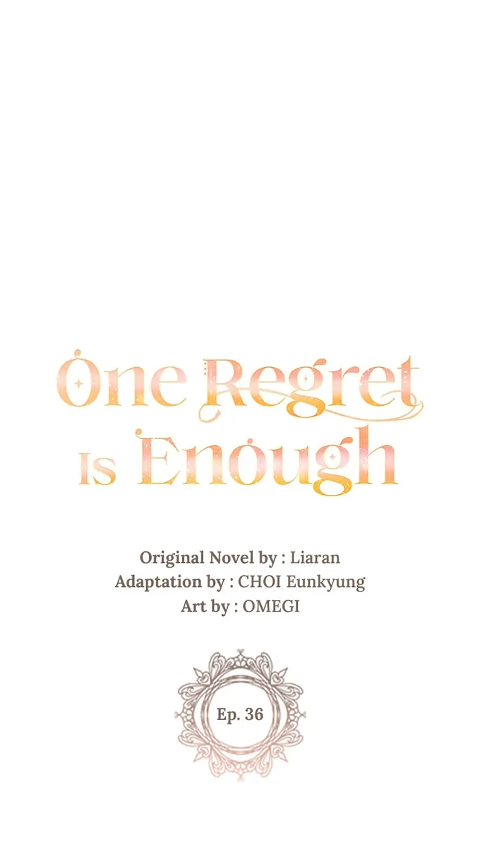 One Regret Is Enough Chapter 36 - page 7