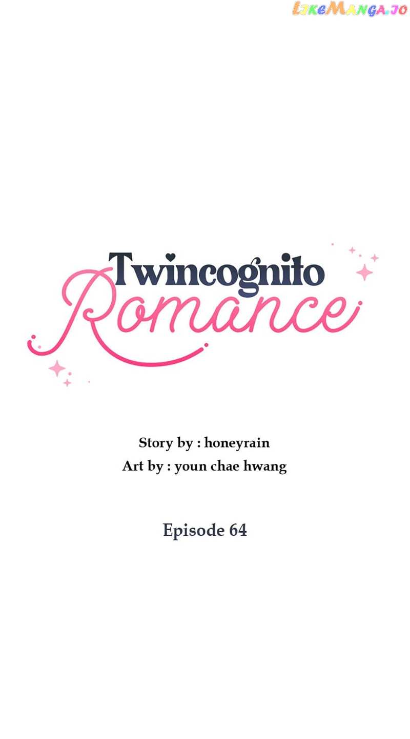 Twincognito Romance Chapter 64 - page 19