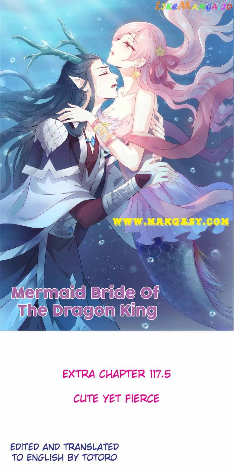 Mermaid Bride of The Dragon King Chapter 117.5 - page 1