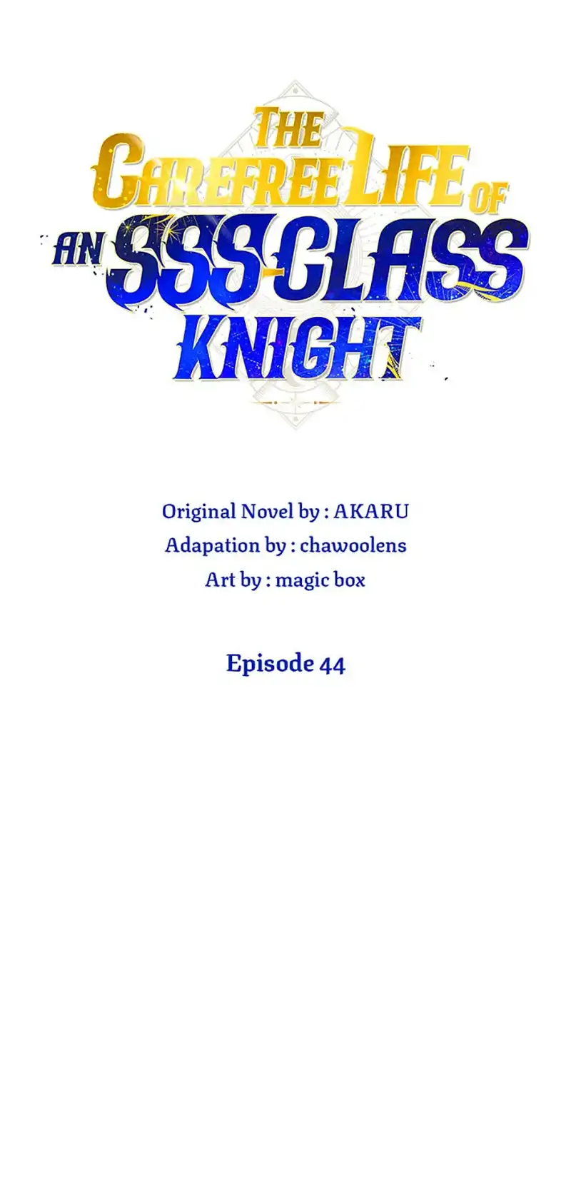 The Carefree Life of an SSS-Class Knight Chapter 44 - page 7