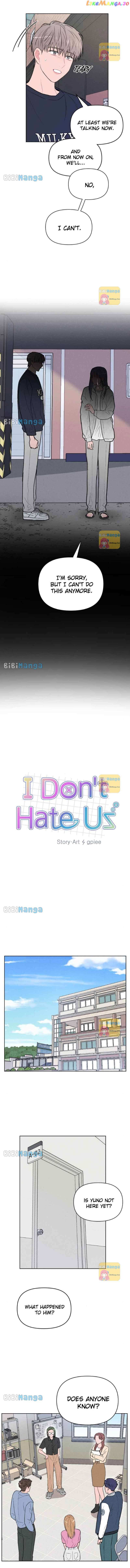 I Don't Hate Us Chapter 18 - page 6