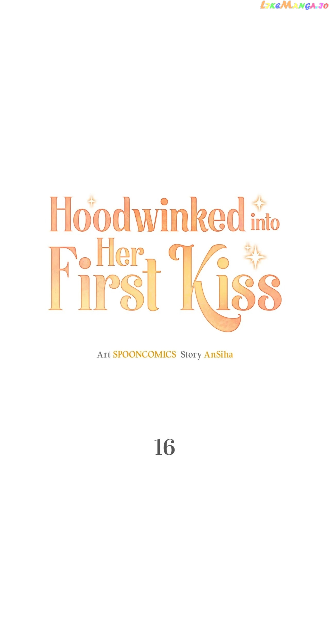 Hoodwinked into Her First Kiss Chapter 16 - page 6