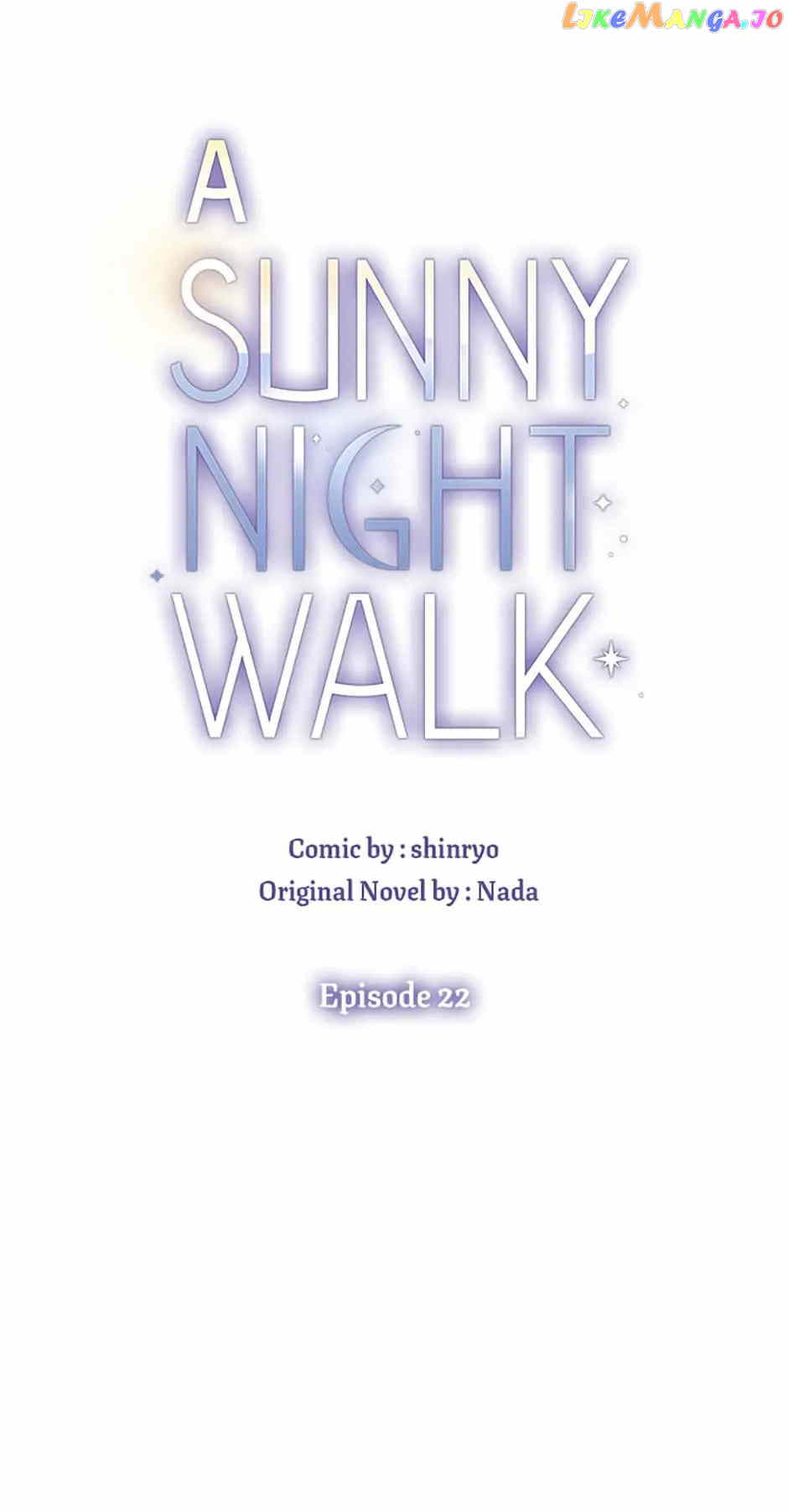 A Sunny Night Walk chapter 22 - page 1