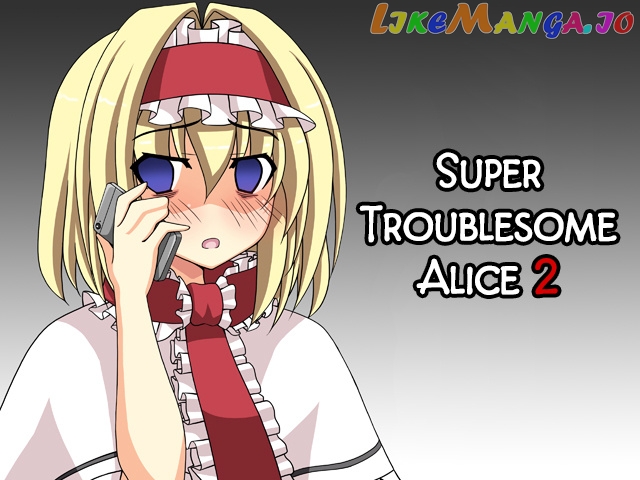 Touhou - Kusso Mendoukusai Alice (Doujinshi) chapter 2 - page 1