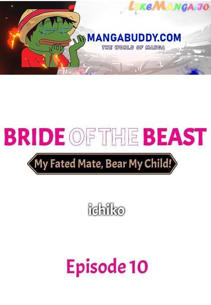 Bride of the Beast ~ My Fated Mate, Bear My Child! chapter 10 - page 1