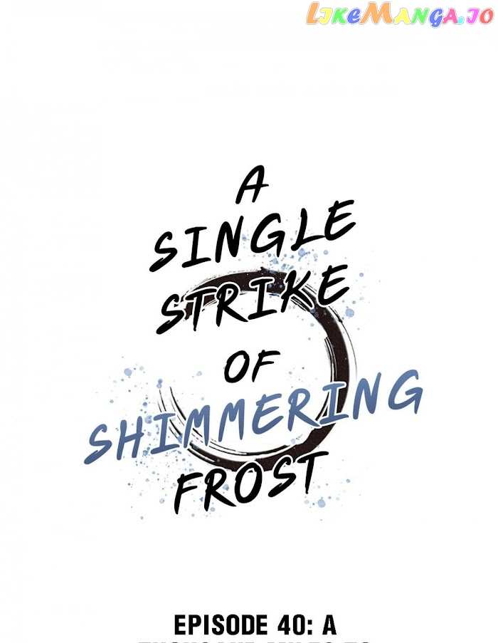 A Single Strike Of Shimmering Frost chapter 40 - page 2