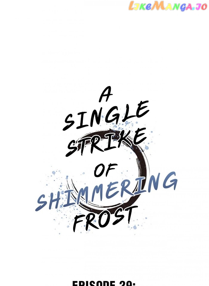 A Single Strike Of Shimmering Frost chapter 29 - page 2
