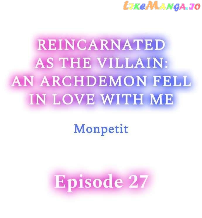 Reincarnated as the Villain: An Archdemon Fell in Love With Me chapter 27 - page 1